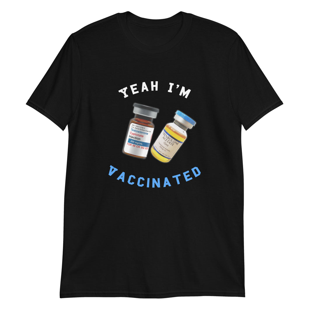 Yeah I'm Vaccinated - Classic Tee | BC1060