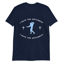Load image into Gallery viewer, I Hate The Antichrist  - Classic Tee | BC1081
